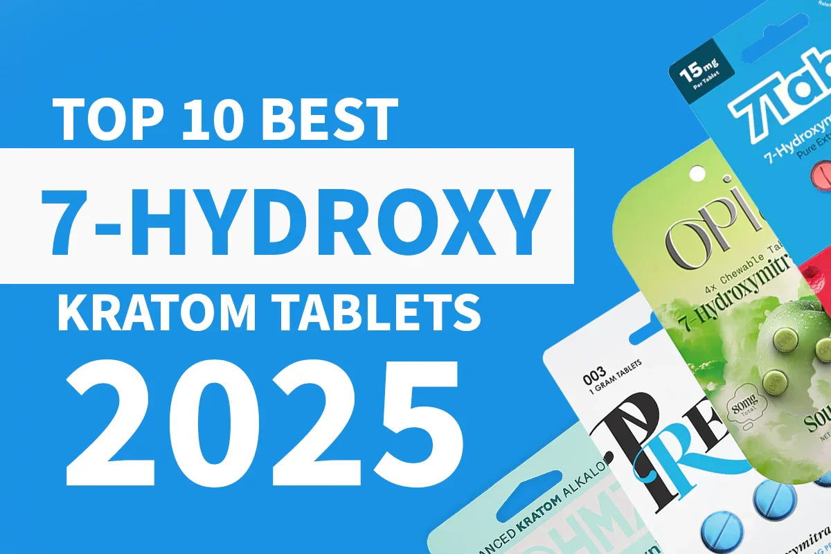 Top 10 Best 7-Hydroxy Kratom Tablets in 2025 – A Complete Guide to the Most Potent and Trusted Brands, Available for Wholesale at Fist Distro.