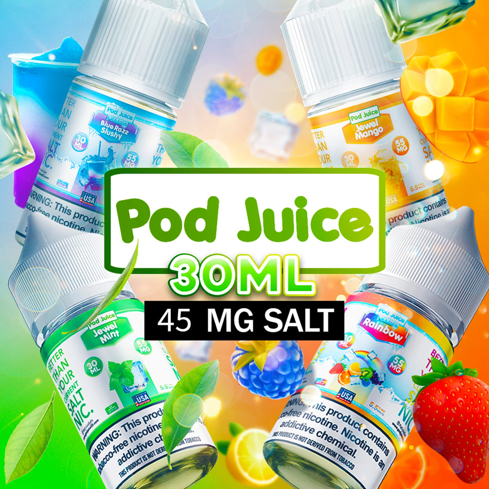 Pod Juice Nicotine Salt E-Liquid 5mg - 45mg 30mL (MSRP $19.99)